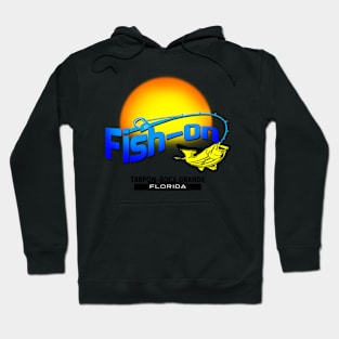 Fish On Tarpon Borca, FL Hoodie